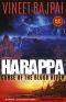 [Harappa Series 01] • Harappa - Curse of the Blood River